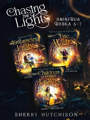cover image of Chasing the Lights Omnibus Books Five--Seven